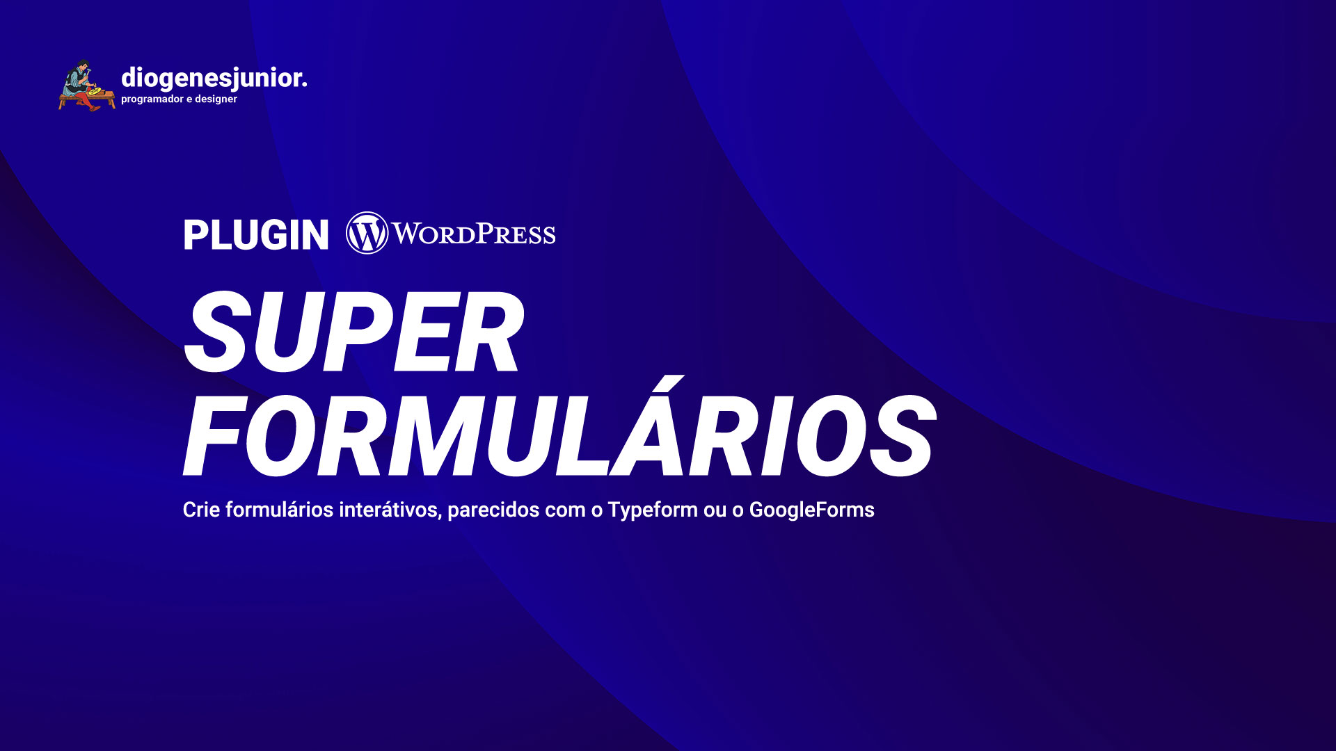 Plugin Super Formulários WordPress